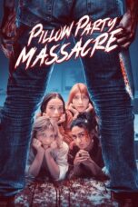 Pillow Party Massacre 2023 Subtitle Indonesia