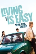 Living Is Easy with Eyes Closed 2013 Subtitle Indonesia