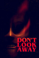 Don t Look Away 2023 Subtitle Indonesia