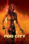 Fog City 2023 Subtitle Indonesia