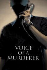 Voice of a Murderer 2007 Subtitle Indonesia