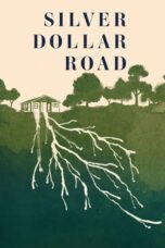 Silver Dollar Road 2023 Subtitle Indonesia