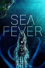 Sea Fever (2019) Sea Fever (2019)