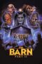 The Barn Part II 2022 Subtitle Indonesia