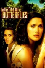 In the Time of the Butterflies 2001 Subtitle Indonesia