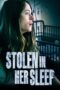 Stolen in Her Sleep 2022 Subtitle Indonesia
