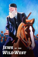 Jews of the Wild West 2022 Subtitle Indonesia