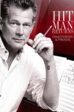 Hit Man Returns David Foster & Friends 2011 Subtitle Indonesia