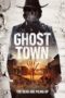 Ghost Town 2023 Subtitle Indonesia