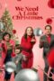 We Need A Little Christmas 2022 Subtitle Indonesia