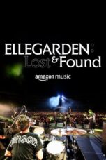 ELLEGARDEN Lost & Found 2022 Subtitle Indonesia