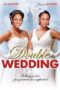 Double Wedding 2010 Subtitle Indonesia