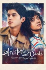 Aristotle and Dante Discover the Secrets of the Universe 2022 Subtitle Indonesia