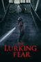 The Lurking Fear 2023 Subtitle Indonesia