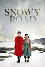 Snowy Road (2015) Snowy Road (2015)