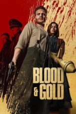 Blood & Gold 2023 Subtitle Indonesia