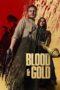 Blood & Gold 2023 Subtitle Indonesia