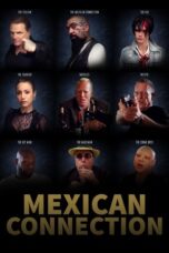 Mexican Connection 2023 Subtitle Indonesia