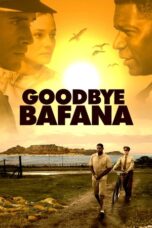 Goodbye Bafana 2007 Subtitle Indonesia