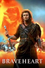 Braveheart (1995) Braveheart (1995)