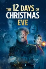 The 12 Days of Christmas Eve 2022 Subtitle Indonesia
