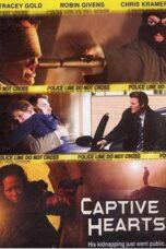 Captive Hearts 2005 Subtitle Indonesia