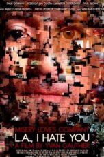 L A  I Hate You 2011 Subtitle Indonesia