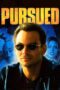 Pursued 2004 Subtitle Indonesia