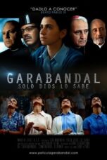 Garabandal Only God Knows (2018)