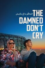 The Damned Don t Cry 2022 Subtitle Indonesia