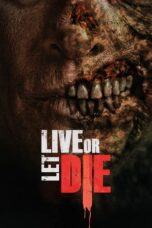 Live or Let Die 2020 Subtitle Indonesia Live or Let Die 2020 Subtitle Indonesia
