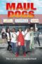 Maul Dogs 2015 Subtitle Indonesia