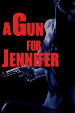 A Gun for Jennifer 1997 Subtitle Indonesia