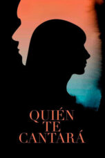 Quién te cantará 2018 Subtitle Indonesia