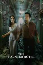 Haunted Hotel 2023 Subtitle Indonesia Haunted Hotel 2023 Subtitle Indonesia