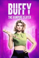 Buffy The VampireSlayer (1992) Buffy The VampireSlayer (1992)