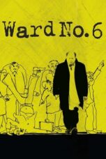Ward No 6 2009 Subtitle Indonesia Ward No 6 2009 Subtitle Indonesia