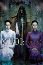Muoi The Legend of a Portrait 2007 Subtitle Indonesia