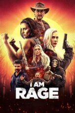I Am Rage 2023 Subtitle Indonesia