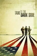 Taxi to the Dark Side 2007 Subtitle Indonesia