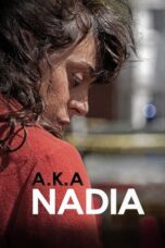 A K A Nadia 2015 Subtitle Indonesia