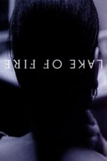 Lake of Fire 2006 Subtitle Indonesia