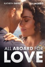 All Aboard for Love 2023 Subtitle Indonesia