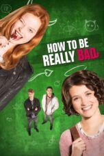 How to Be Really Bad 2018 Subtitle Indonesia