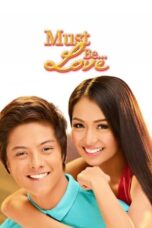 Must Be… Love 2013 Subtitle Indonesia