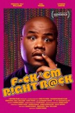 F^¢k ‘Em R!ght B@¢k 2022 Subtitle Indonesia