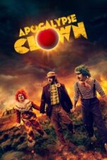 Apocalypse Clown 2023 Subtitle Indonesia