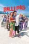 Billi Pig 2012 Subtitle Indonesia
