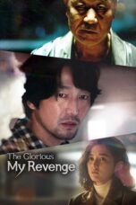 My Shining Revenge 2023 Subtitle Indonesia