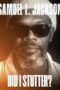 Samuel L Jackson Did I Stutter? 2023 Subtitle Indonesia